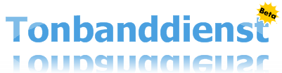 Tonbanddienst